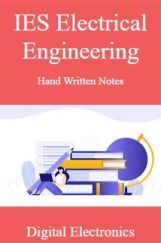 IES Electrical Engineering Hand Written Notes Digital Electronics IES Electrical Engineering Hand Written Notes Digital Electronics
